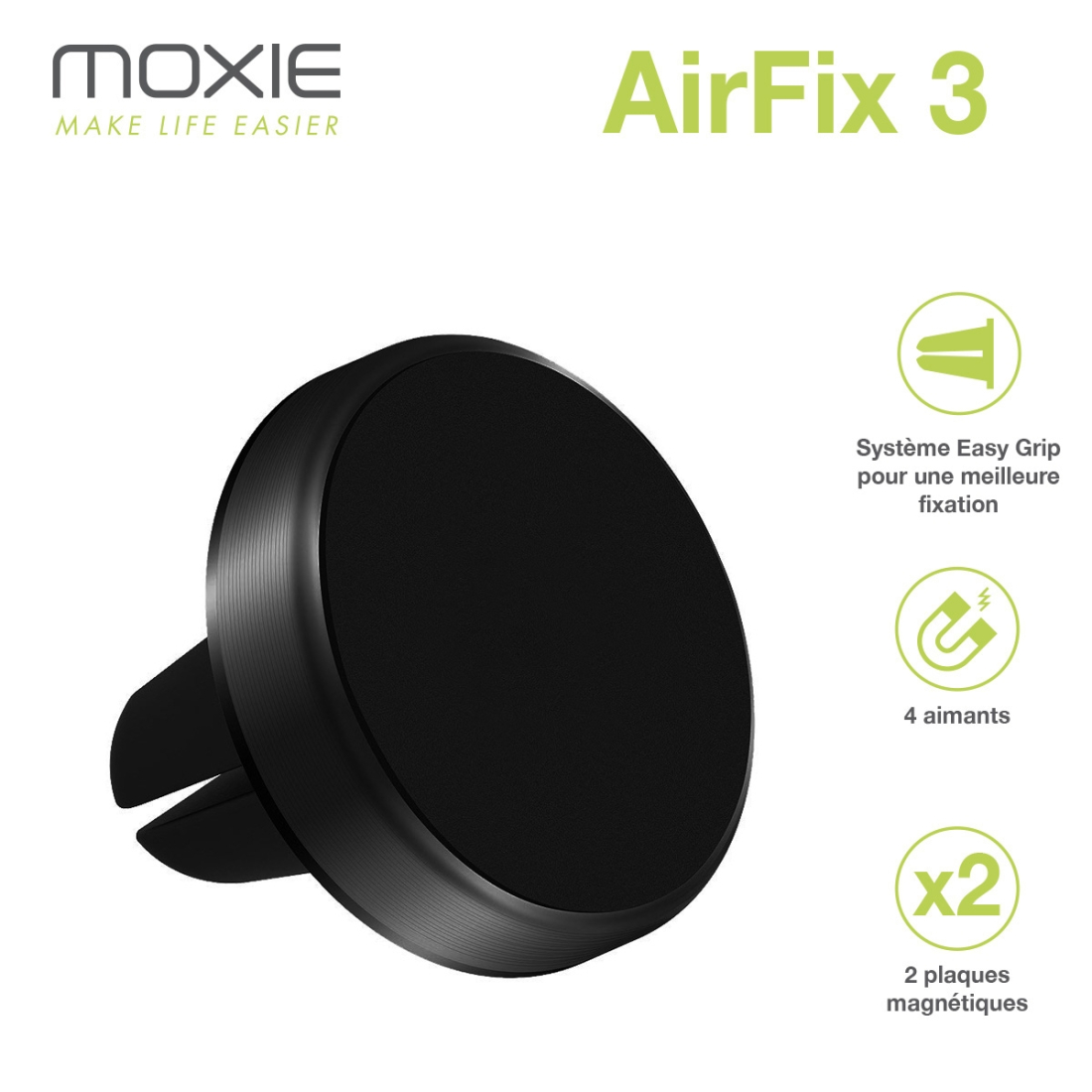 Support Voiture Universel Moxie AirFix 3 Push + Clip Grille de Ventillation avec 2 plaques magnétiques, Compatible GPS Coyote - 